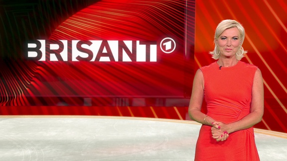 Brisant - Brisant Vom 17. Juni