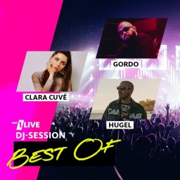 1LIVE DJ Session Best Of Teil 3 mit GORDI, HUGEL, Clara Cuve