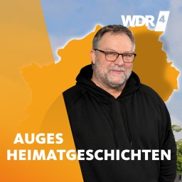 WDR 4 Auges Heimatgeschichten