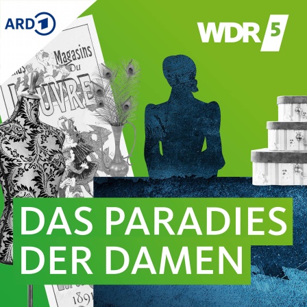 Das Paradies der Damen Hörbuch bei WDR 5