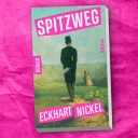 Buchcover: Eckhart Nickel - Spitzweg