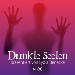 Sendereihenbild, Podcast Dunkle Seelen: Schatten, Logos, Schriftzug.