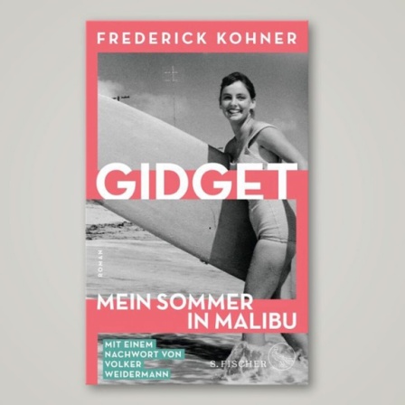 Buch-Cover: Gidget – Mein Sommer in Malibu von Frederick Kohner
