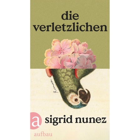 Buchcover: "Die Verletzlichen" von Sigrid Nunez