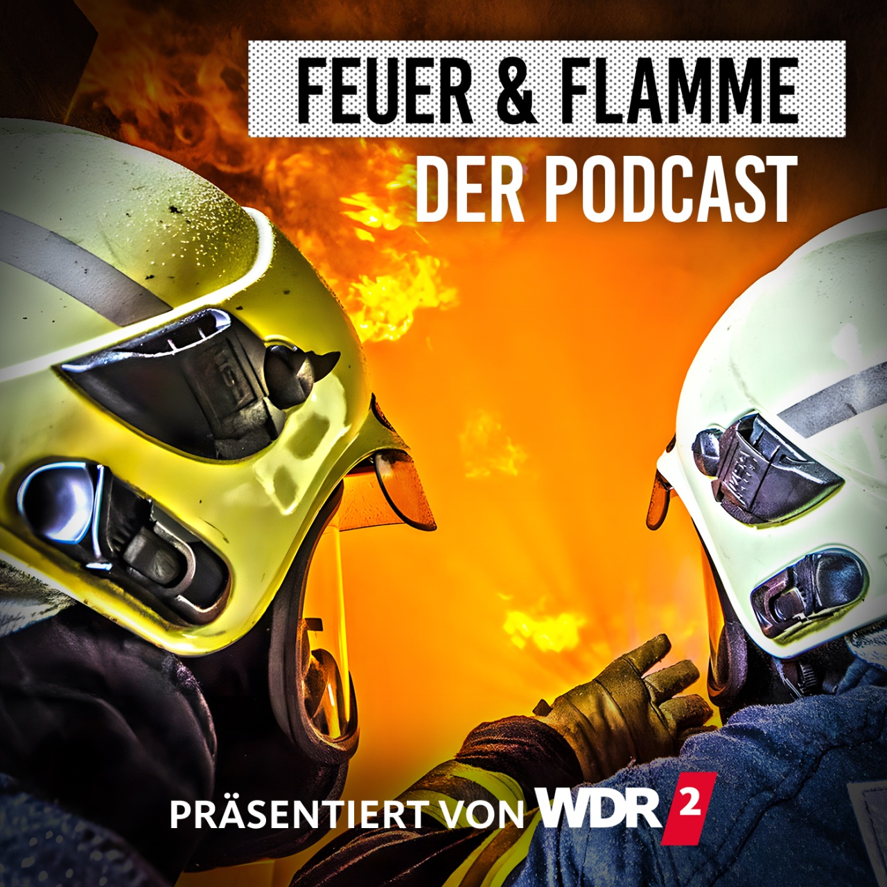 WDR 2 Feuer und Flamme Der Podcast · ShoutOut an unsere Community mit