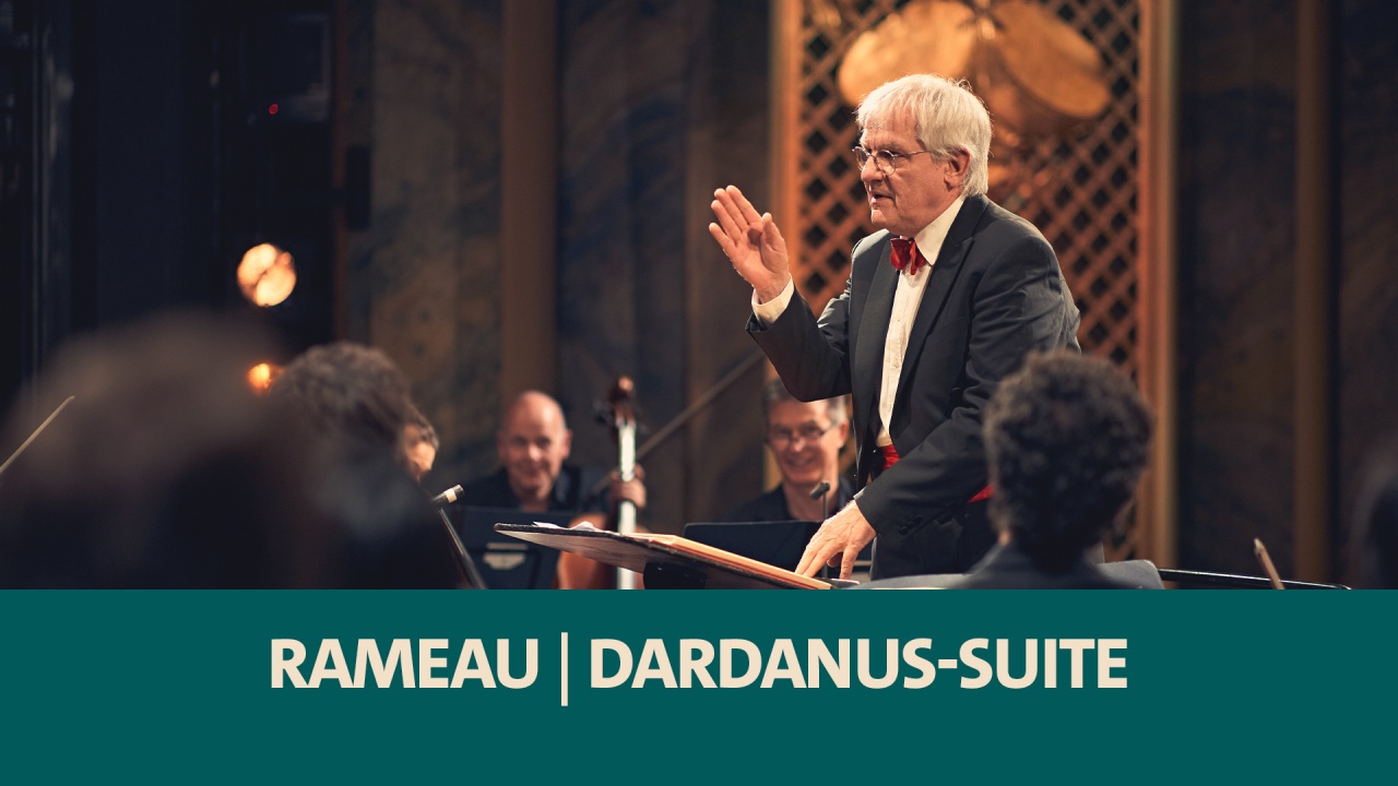 Rameau · Dardanus-Suite · SWR Symphonieorchester · Reinhard Goebel · SWR Kultur