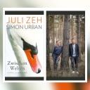 Juli Zeh, Simon Urban - Zwischen Welten