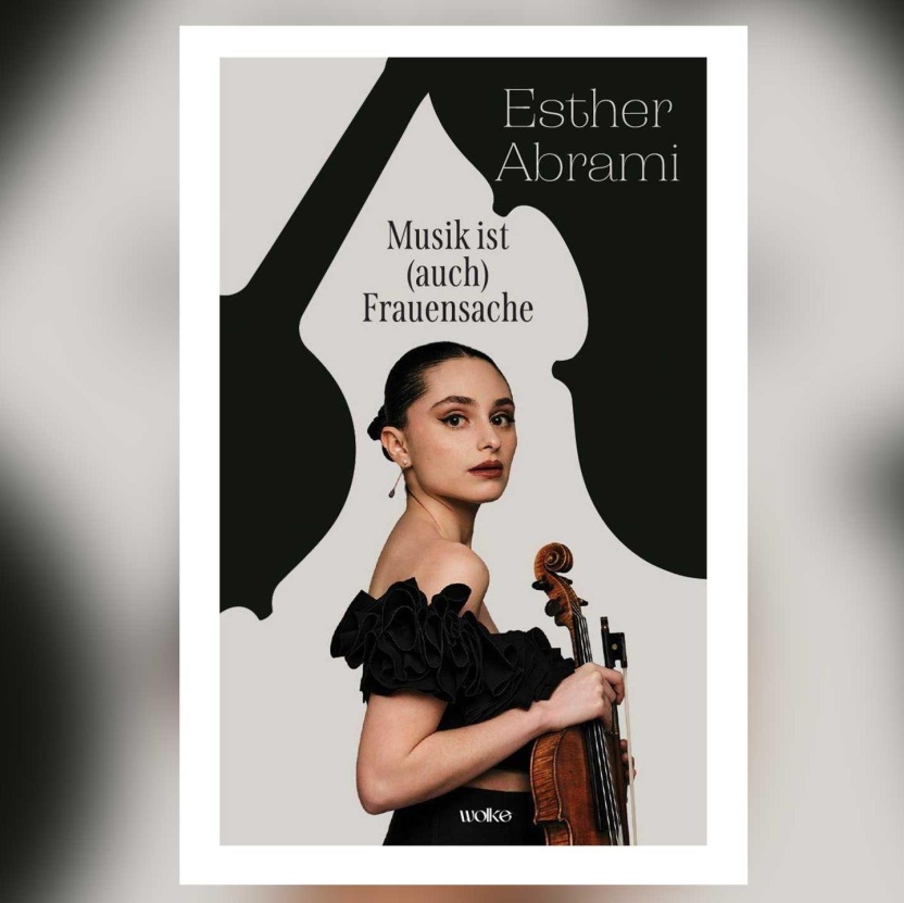 Cover: Esther Abrami: Musik ist (auch) Frauensache