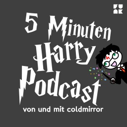 5 Minuten (und 36 Sek) Harry Podcast #30 - I'll stand by you always - Thumbnail