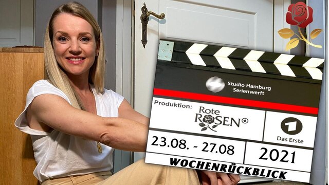 kw 34 der rote rosen wochenruckblick mit jule ard mediathek