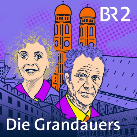 Die Grandauers und ihre Zeit | Bild: Montage BR/Nadja von Dall Armi