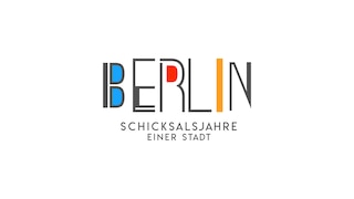Logo - Berlin -Schicksalsjahre einer Stadt
