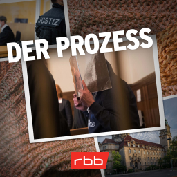 Podcast | Mord verjährt nicht: Der Prozess (9/10) © rbb