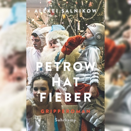Buchcover: "Petrow hat Fieber" von Alexej Salnikow
