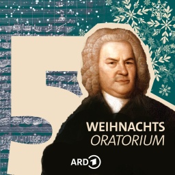 Coverbild mit Johann Sebastian Bach zur 5. Kantate des Weihnachtsoratoriums. | Bild: ARD-Klassik | picture alliance / Heritage Images | Elias Gottlob Haussmann