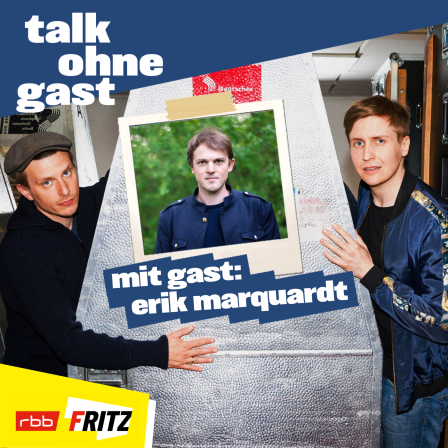 Talk ohne Gast mit Erik Marquardt (Quelle: Fritz)