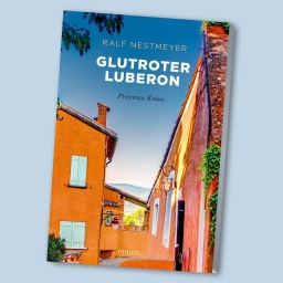 Ralf Nestmeyer über seinen Provence-Krimi „Glutroter Luberon“