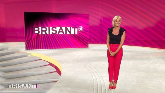 Brisant - Brisant Vom 23. Juli
