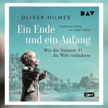 CD Cover: Oliver Hilmes - Ein Ende und ein Anfang