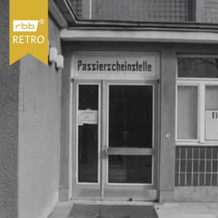 Eingang Passierscheinstelle Westberlin (Quelle: rbb)