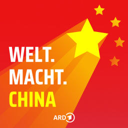 Podcast "Welt.Macht.China"