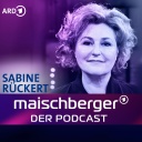 Sabine Rückert bei maischberger - Der Podcast
