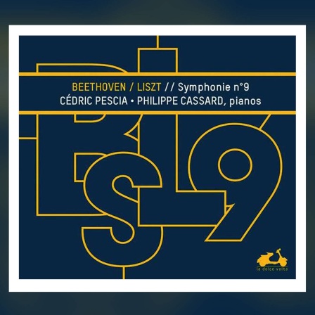 Cd-Cover: Philippe Cassard und Cédric Pescia: Beethovens 9. Sinfonie