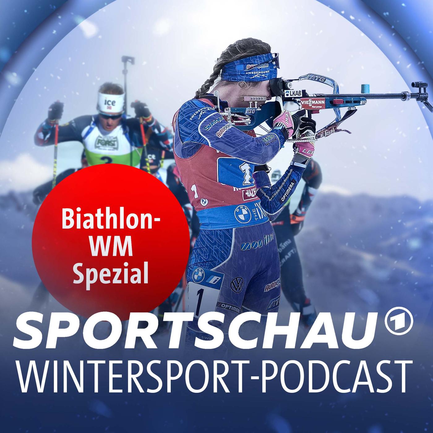 Sportschau-Wintersport-Podcast · Der Podcast zur Biathlon-WM mit Justus Strelow · Podcast in der ARD Audiothek