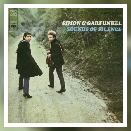 Simon &amp; Garfunkel: Sounds Of Silence. Label: CBS, 1968