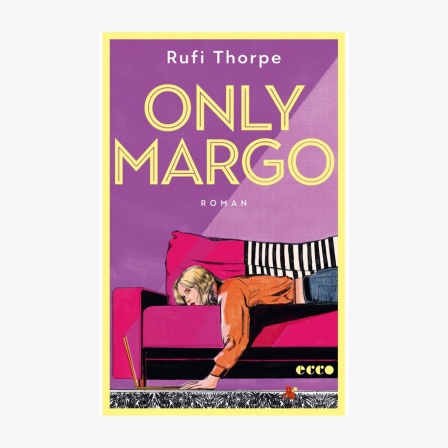Buchcover: Rufi Thorpe, "Only Margo"