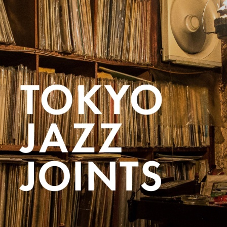 Tokyo Jazz Joints