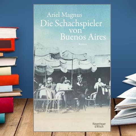 Buchcover: Ariel Magnus: Die Schachspieler von Buenos Aires