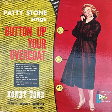 Patty Stone Sings Button Up Your Overcoat