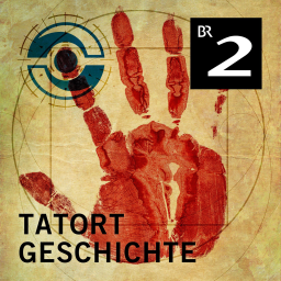 Tatort Geschichte – True Crime meets History, Cover Podcast; © BR/iStockphoto/Montage: BR