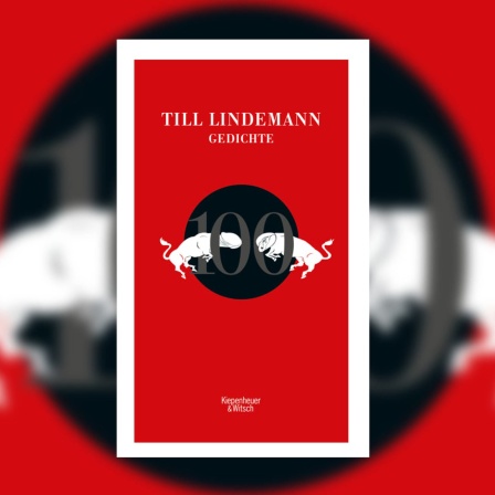 Till Lindemann: 100 Gedichte