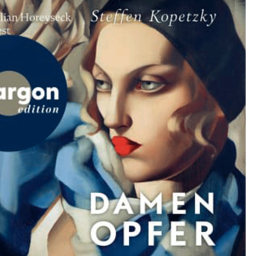 Hörbuchcover: "Damenopfer" von Steffen Kopetzky