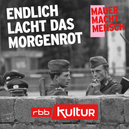 Mauer Macht Mensch | Endlich lacht das Morgenrot © HABANS Patrice / Kontributor