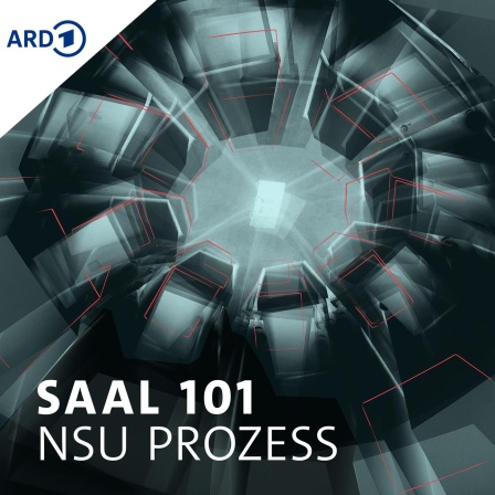 Saal 101 - Dokumentarhörspiel zum NSU-Prozess in der ARD Audiothek