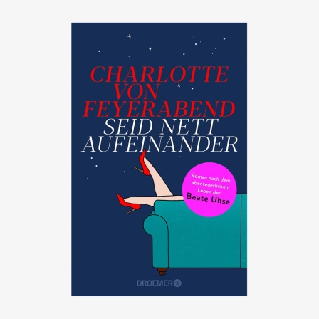 Buch-Cover: Charlotte von Feyerabend, "Seid nett aufeinander“