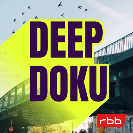 Deep Doku - Cover mit Logo; © rbbKultur