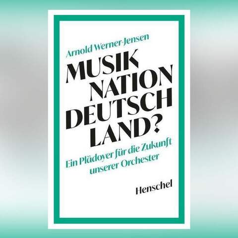 Buch-Cover: Arnold Werner Jensen: Musiknation Deutschland?
