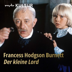 Frances Hodgson Burnett: Der kleine Lord