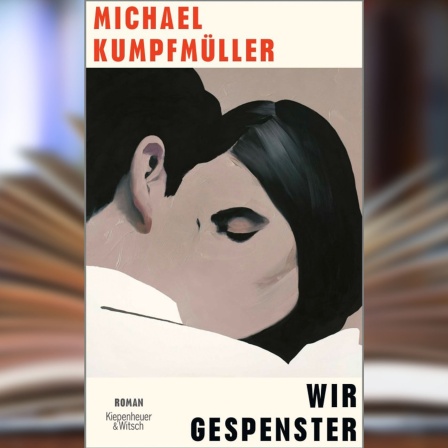 Buchcover: "Wir Gespenster" von Michael Kumpfmüller