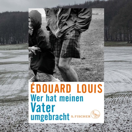 Collage: Acker im Winter + Buchcover Édouard Louis "Wer hat meinen Vater umgebracht" © imago/CHROMORANGE/Norbert J. Sülzne/S. Fischer Verlag