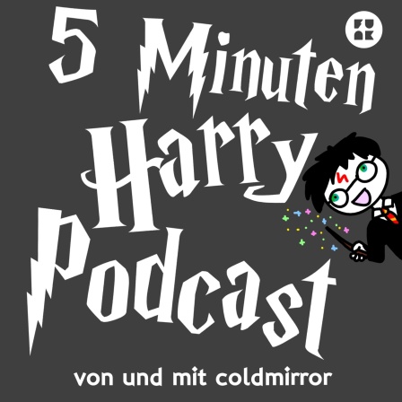 5 Minuten Harry Podcast #10 - Hut braucht eine Umarmung :( - Thumbnail