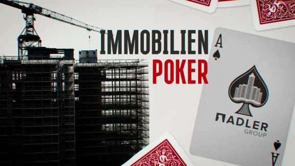 Reportage & Dokumentation - Immobilienpoker - Die Dubiosen Geschäfte Eines Wohnungskonzerns