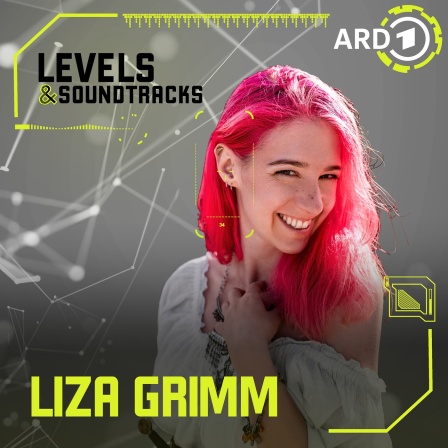 Levels & Soundtracks mit Liza Grimm | Bild: © Marie-Christin Burghardt / Grafik BR