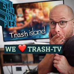 We <3 Trash-TV – und ihr bald auch!