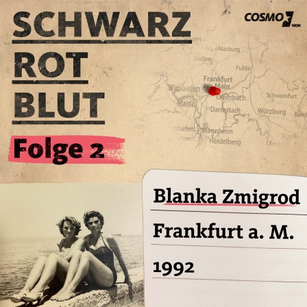 COSMO Podcast "Schwarz Rot Blut"