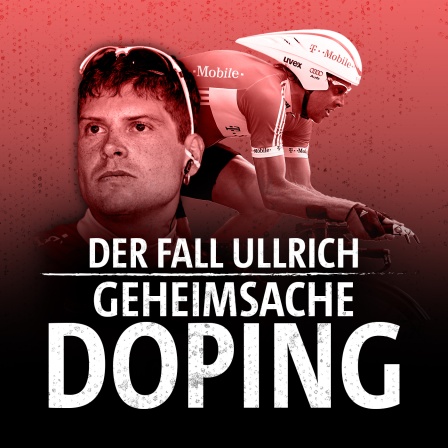 Geheimsache Doping - Der Fall Ullrich 